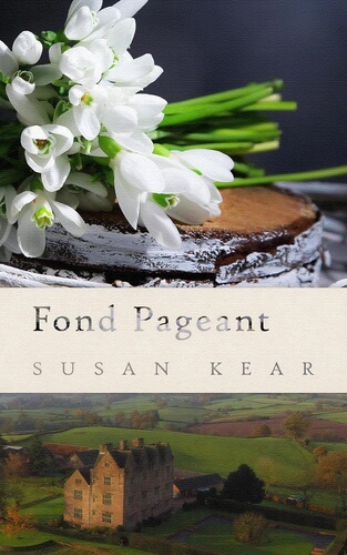 Book cover of “Fond Pageant” by Susan Kear.