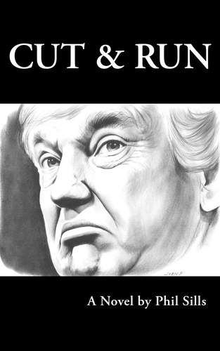 Book cover: Cut & Run by Phil Sills