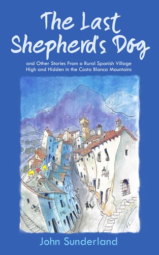 Book cover of “The Last Shepherd’s Dog” by John Sunderland